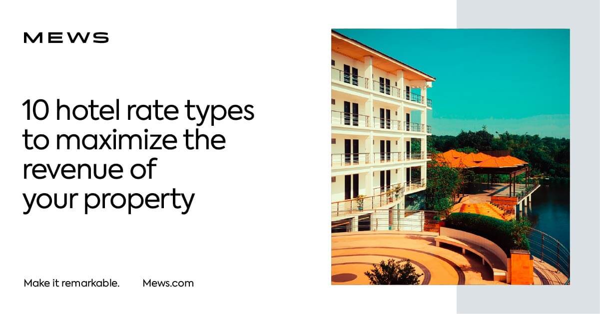 10-hotel-rate-types-for-your-property-mews-systems